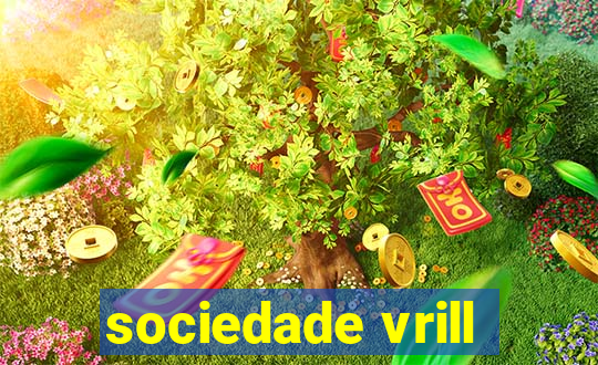 sociedade vrill